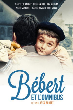 Bébert et l'Omnibus poszter
