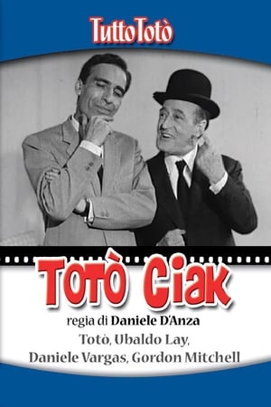 Tutto Totò - Totò Ciak