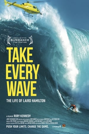 Take Every Wave: The Life of Laird Hamilton poszter