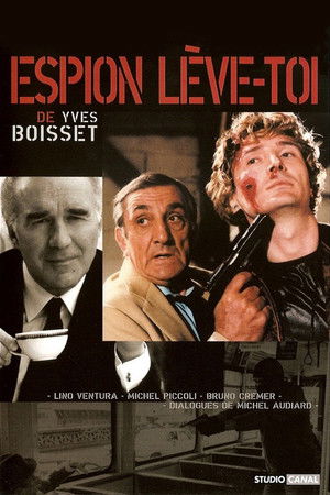 Espion, lève-toi poszter