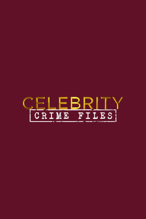 Celebrity Crime Files poszter