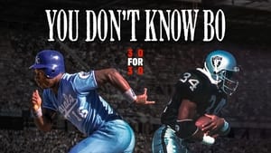 You Don't Know Bo: The Legend of Bo Jackson háttérkép