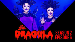 The Boulet Brothers' Dragula 2. évad Ep.6 6. epizód