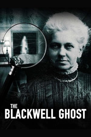 The Blackwell Ghost filmek