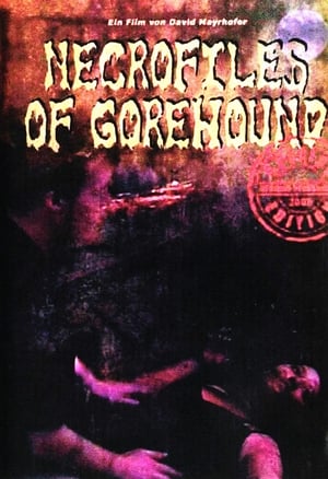 Necrofiles of Gorehound