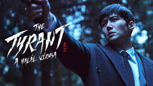 The Tyrant: A halál vírusa kép