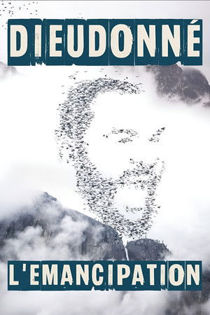 Dieudonné - L'Émancipation poszter