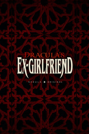 Dracula's Ex-Girlfriend poszter