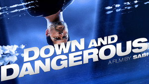 Down and Dangerous háttérkép