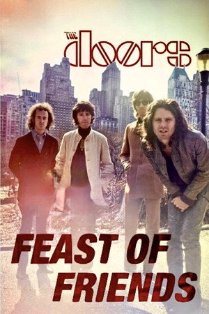 Feast of Friends poszter