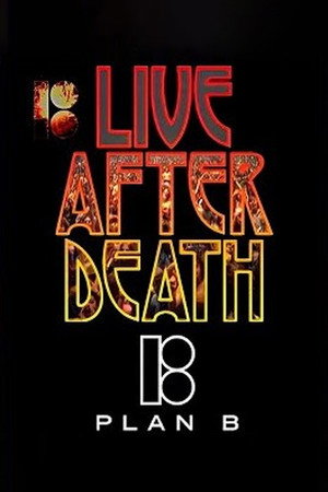 Plan B: Live After Death poszter