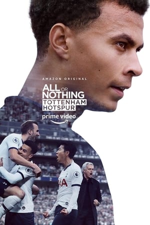 All or Nothing: Tottenham Hotspur poszter