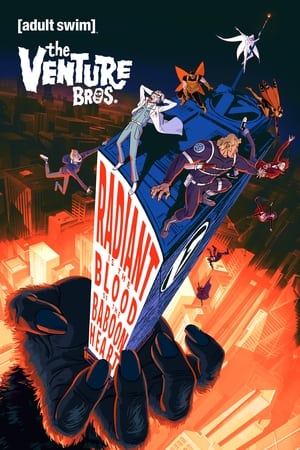 The Venture Bros.: Radiant Is the Blood of the Baboon Heart poszter