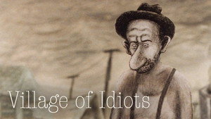 Village of Idiots háttérkép
