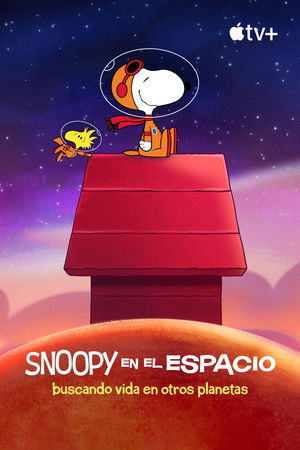 Snoopy az űrben: Élet után kutatva poszter