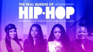 The Real Queens of Hip Hop: The Women Who Changed the Game háttérkép