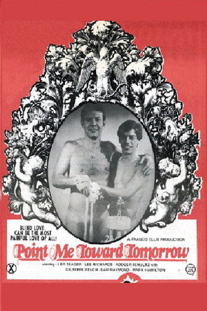 Point Me Toward Tomorrow poszter