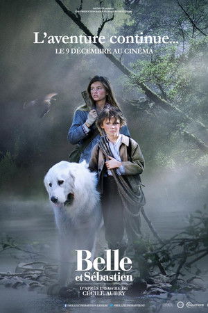 Belle és Sébastien - A kaland folytatódik poszter