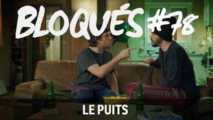 Bloqués Season 1 Ep.78 78. epizód