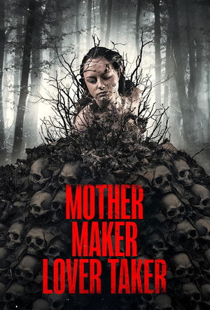 Mother Maker Lover Taker poszter