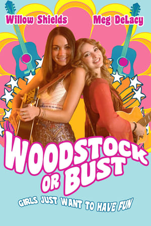 Woodstock or Bust poszter