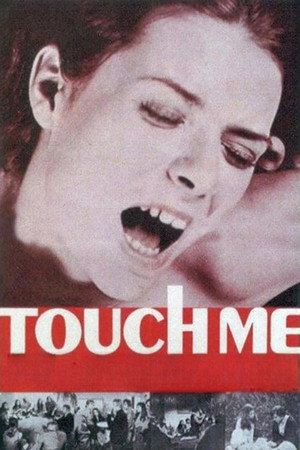 Touch Me poszter