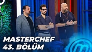 MasterChef Türkiye 5. évad Ep.43 43. epizód