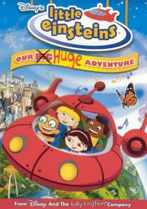 Little Einsteins: Our Big Huge Adventure poszter