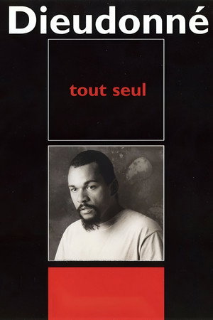 Dieudonné - Tout seul poszter
