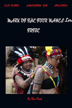 Mark of the Four Waves Tribe poszter