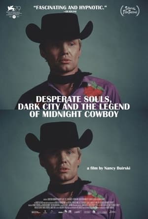 Desperate Souls, Dark City and the Legend of Midnight Cowboy poszter