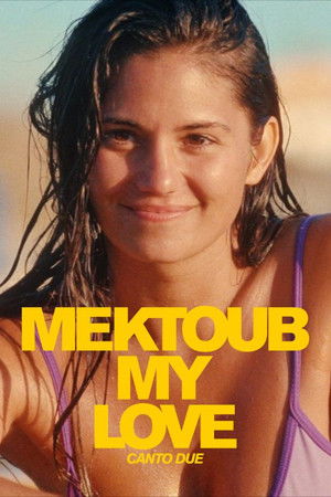 Mektoub, My Love: Canto Due poszter