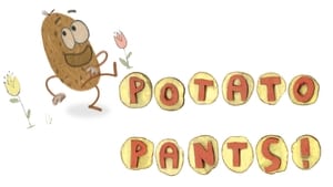 Potato Pants! háttérkép