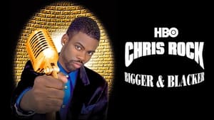 Chris Rock: Bigger & Blacker háttérkép