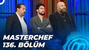 MasterChef Türkiye 5. évad Ep.136 136. epizód