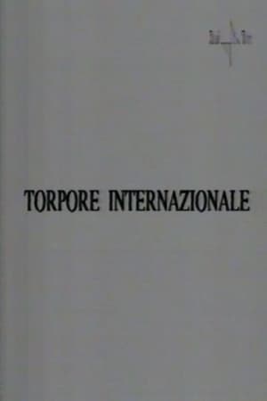 Torpore internazionale