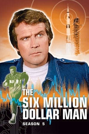 The Six Million Dollar Man