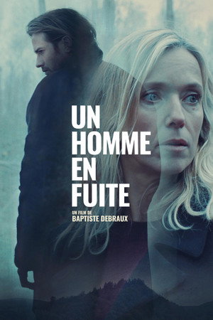 Un homme en fuite poszter