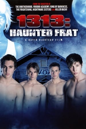 1313: Haunted Frat poszter