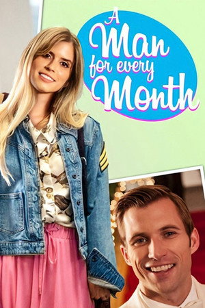 A Man For Every Month poszter