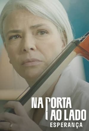 Na Porta ao Lado: Esperança