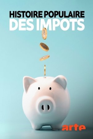 Histoire populaire des impôts poszter