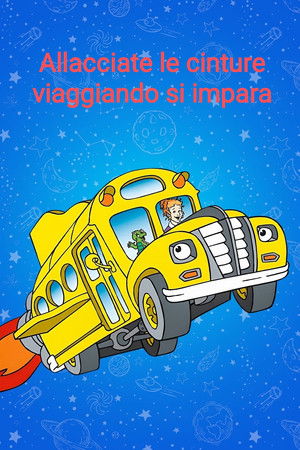 A varázslatos iskolabusz poszter