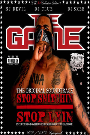 The Game: Stop Snitchin Stop Lyin poszter