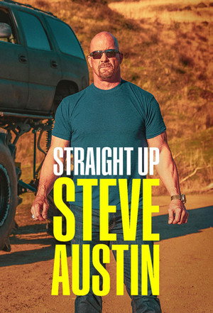 Straight Up Steve Austin poszter