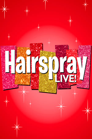 Hairspray Live! poszter