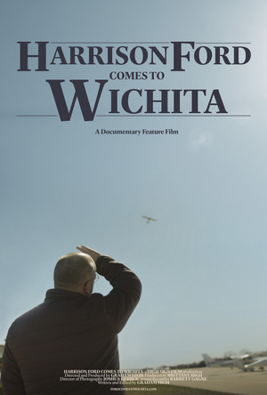 Harrison Ford Comes to Wichita poszter