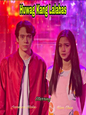 Huwag Kang Lalabas poszter