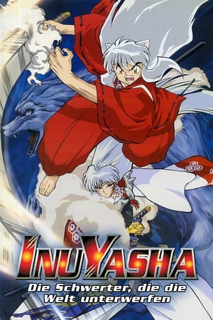 InuYasha Film 3. - A világhódítás kardjai poszter