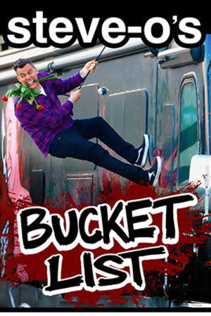 Steve-O's Bucket List